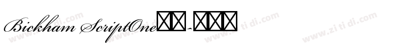 Bickham ScriptOne字体字体转换